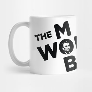 The Woke Mob - Proclamation logo Mug